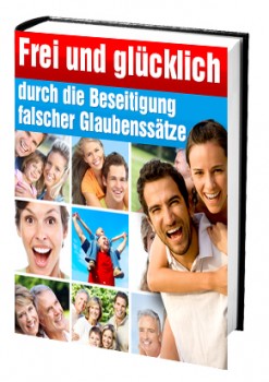 Frei und glücklich