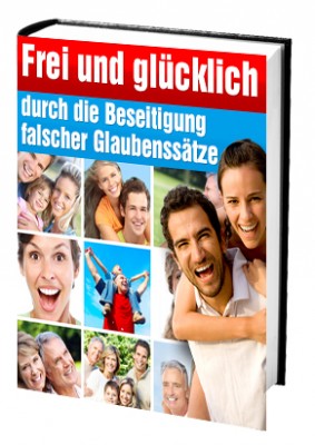 Frei und glücklich